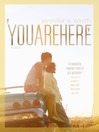 You Are Here (eBook)